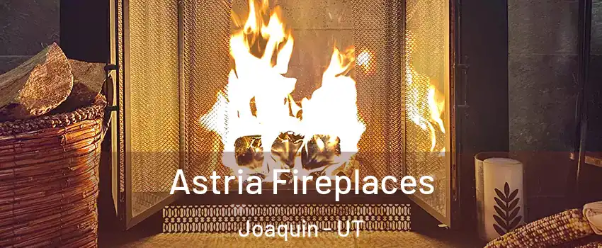 Astria Fireplaces Joaquin - UT