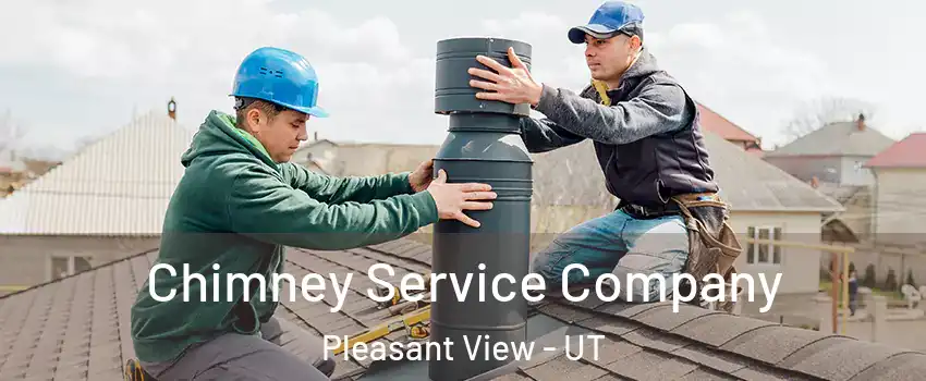 Chimney Service Company Pleasant View - UT