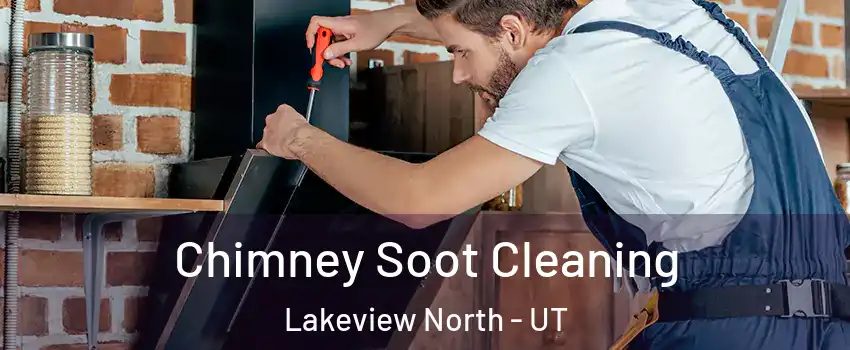 Chimney Soot Cleaning Lakeview North - UT