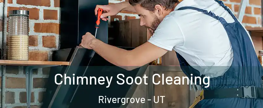 Chimney Soot Cleaning Rivergrove - UT