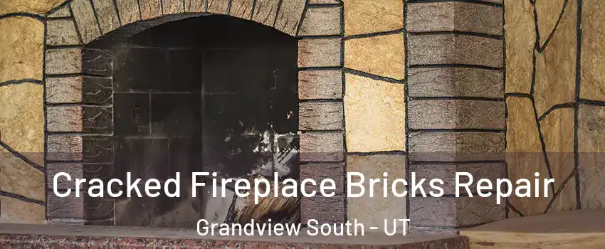 Cracked Fireplace Bricks Repair Grandview South - UT