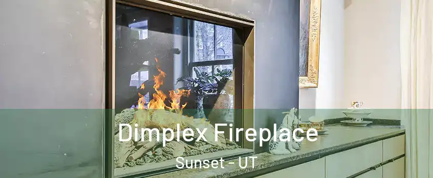 Dimplex Fireplace Sunset - UT