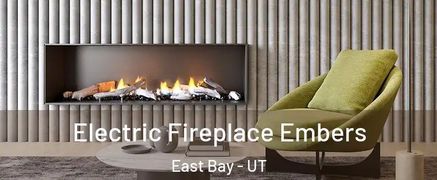 Electric Fireplace Embers East Bay - UT