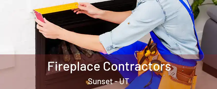 Fireplace Contractors Sunset - UT