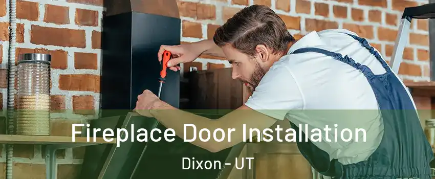 Fireplace Door Installation Dixon - UT