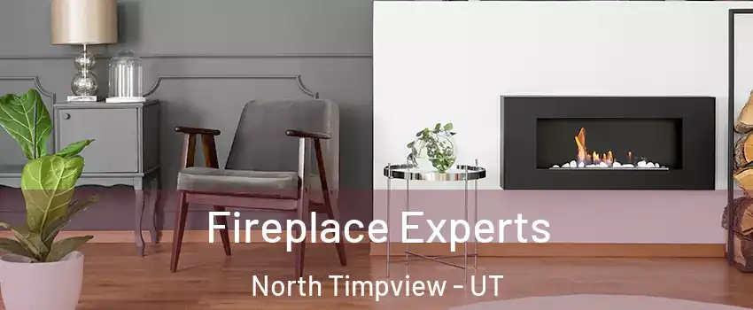 Fireplace Experts North Timpview - UT