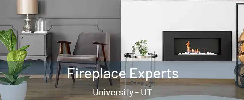 Fireplace Experts University - UT