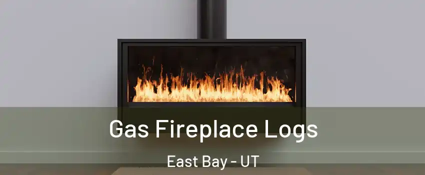 Gas Fireplace Logs East Bay - UT