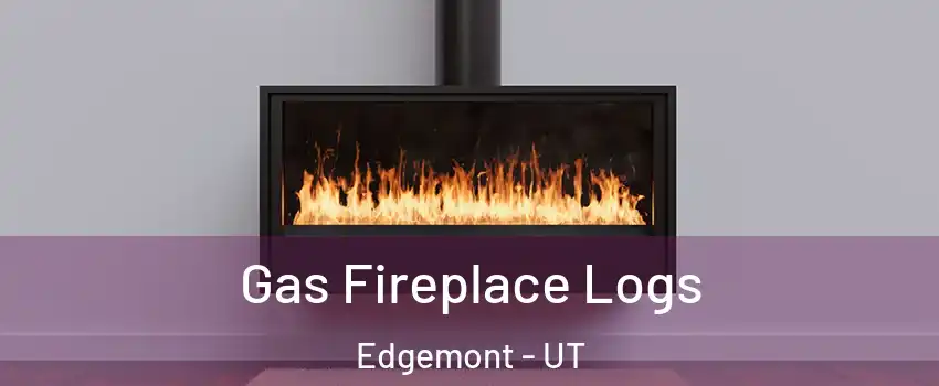 Gas Fireplace Logs Edgemont - UT