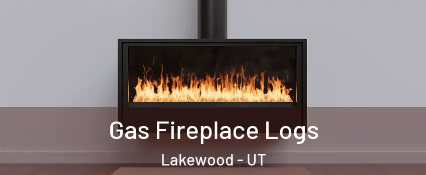 Gas Fireplace Logs Lakewood - UT