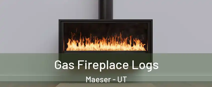 Gas Fireplace Logs Maeser - UT