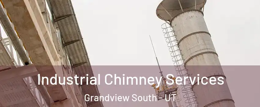 Industrial Chimney Services Grandview South - UT