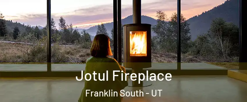 Jotul Fireplace Franklin South - UT