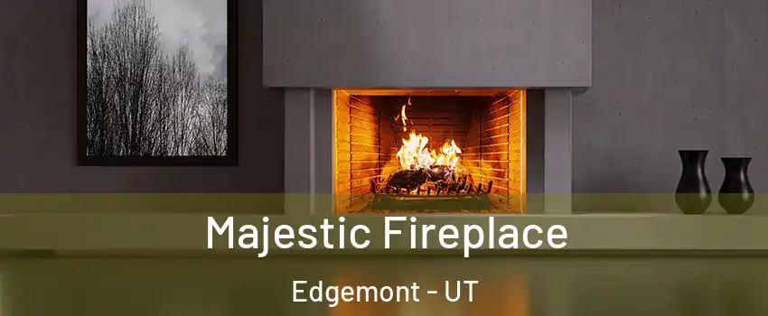 Majestic Fireplace Edgemont - UT