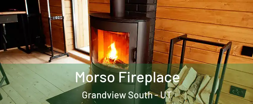 Morso Fireplace Grandview South - UT