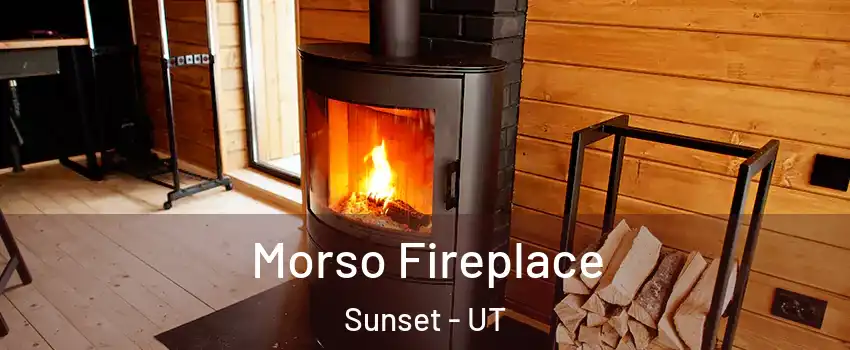 Morso Fireplace Sunset - UT