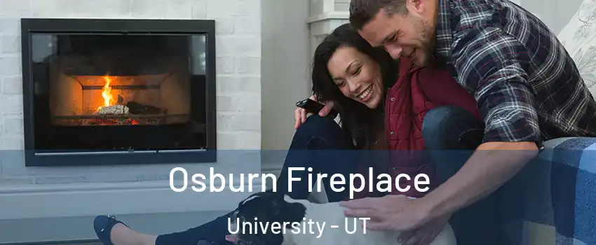 Osburn Fireplace University - UT