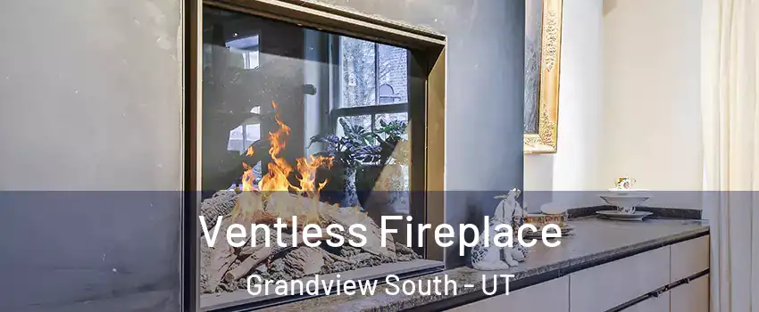 Ventless Fireplace Grandview South - UT