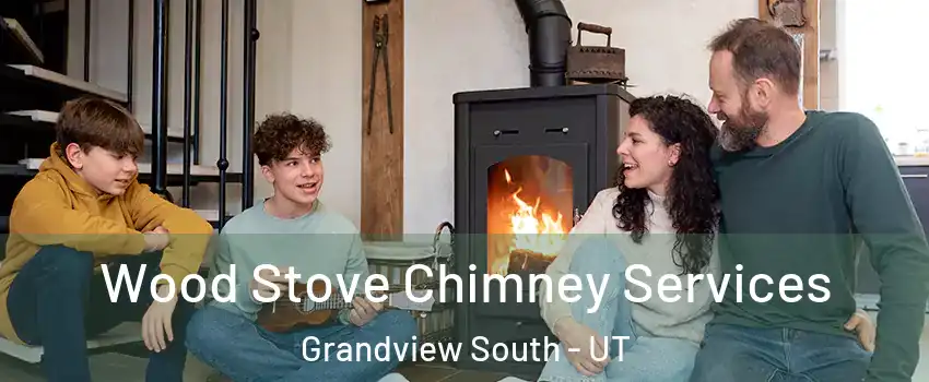 Wood Stove Chimney Services Grandview South - UT